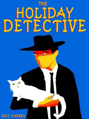 cover image of The Holiday Detective